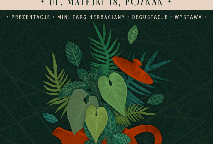 Dzień Herbaty w Palmiarni Poznańskiej